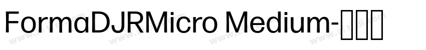 FormaDJRMicro Medium字体转换